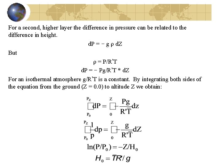For a second, higher layer the difference in pressure can be related to the