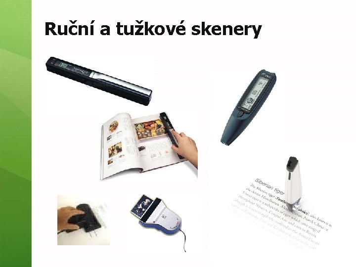 Ruční a tužkové skenery 