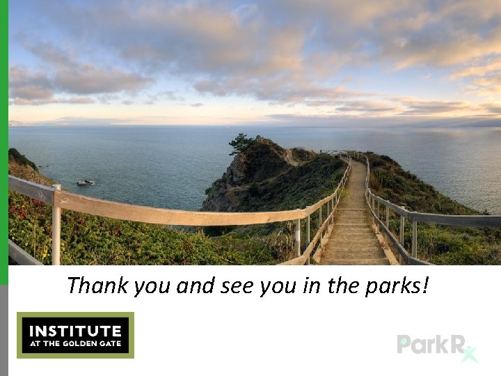 Thank you and see you in the parks! 
