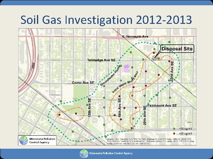 Soil Gas Investigation 2012 -2013 