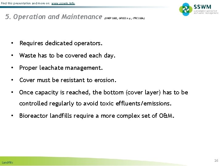 Find this presentation and more on: www. ssswm. info. 5. Operation and Maintenance (UNEP