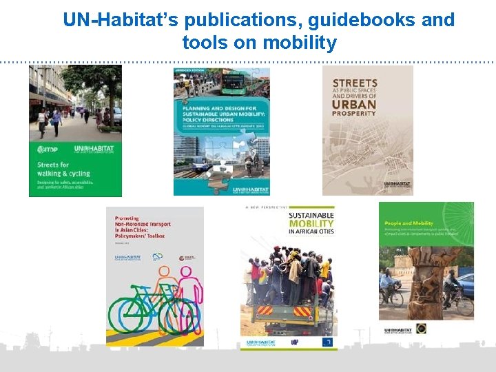 UN-Habitat’s publications, guidebooks and tools on mobility 