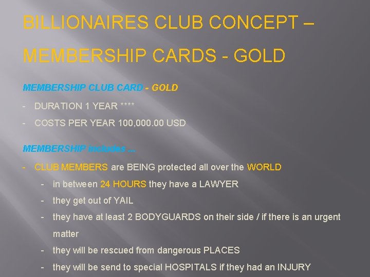 BILLIONAIRES CLUB CONCEPT – MEMBERSHIP CARDS - GOLD MEMBERSHIP CLUB CARD - GOLD -