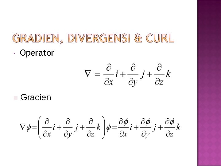  Operator n Gradien 