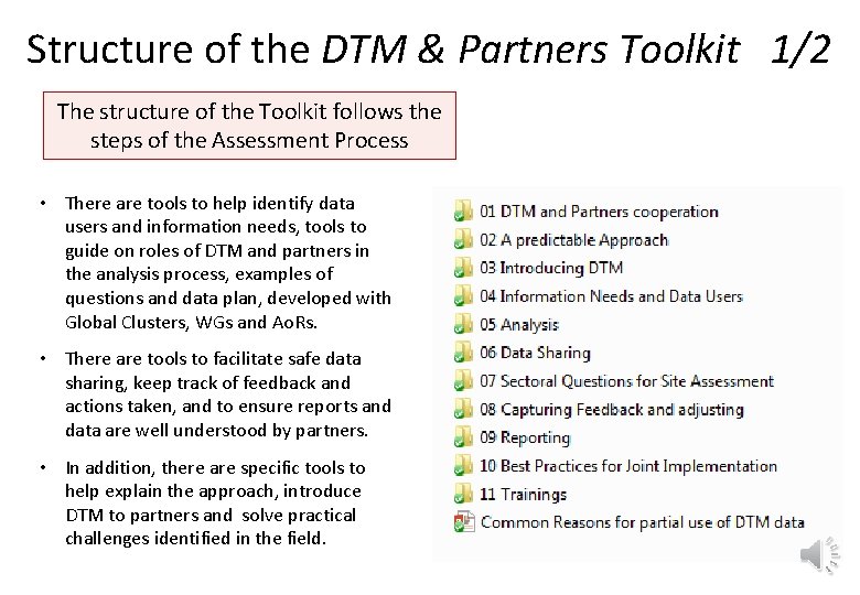 Structure of the DTM & Partners Toolkit 1/2 The structure of the Toolkit follows
