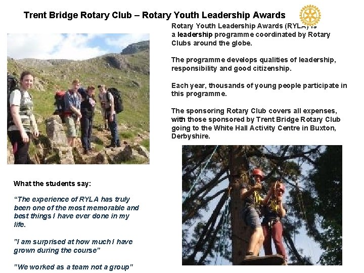 Trent Bridge Rotary Club – Rotary Youth Leadership Awards (RYLA) is a leadership programme