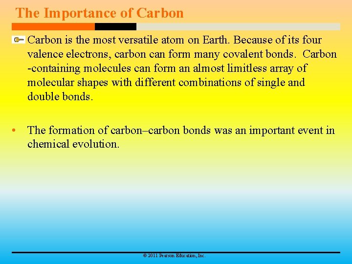 The Importance of Carbon is the most versatile atom on Earth. Because of its