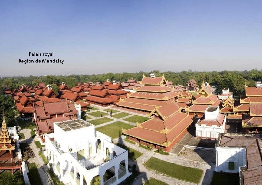 Palais royal Région de Mandalay 