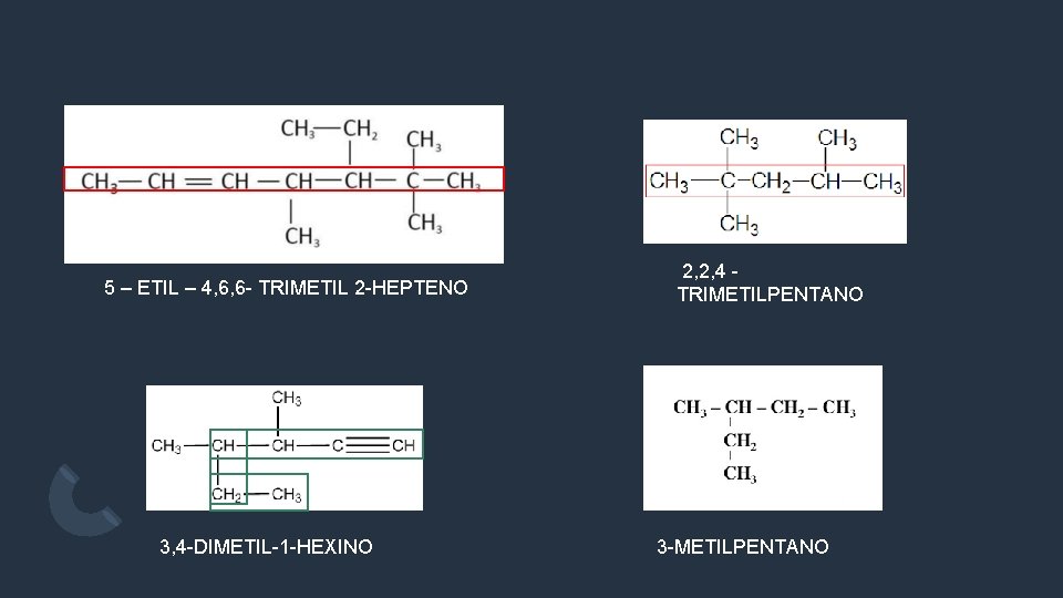 5 – ETIL – 4, 6, 6 - TRIMETIL 2 -HEPTENO 3, 4 -DIMETIL-1