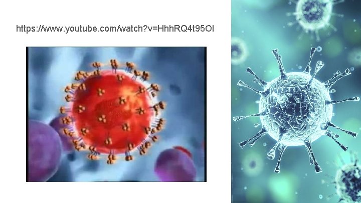 https: //www. youtube. com/watch? v=Hhh. RQ 4 t 95 OI 