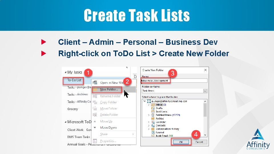 Create Task Lists Client – Admin – Personal – Business Dev Right-click on To.