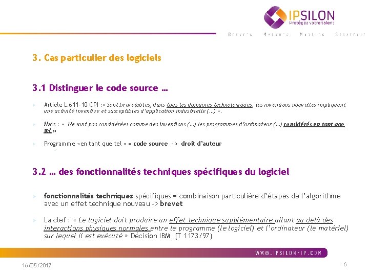 3. Cas particulier des logiciels 3. 1 Distinguer le code source … Ø Article