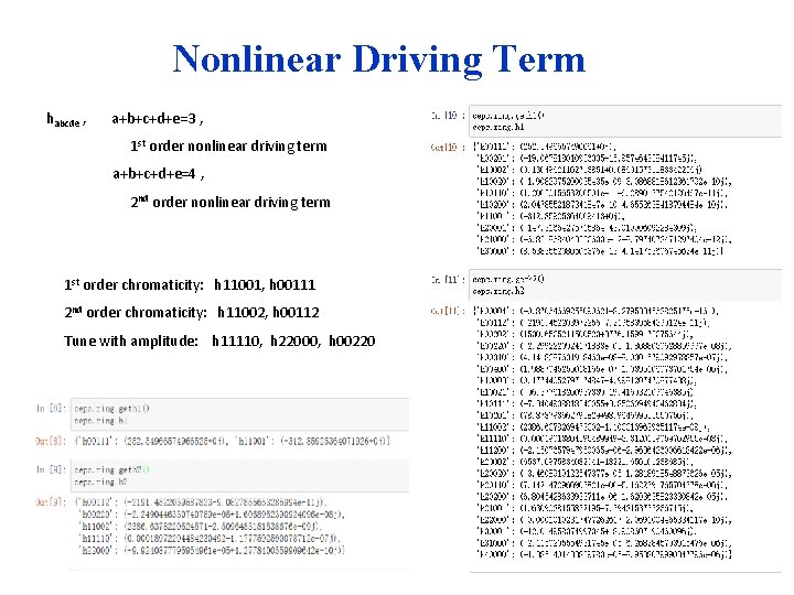 Nonlinear Driving Term habcde , a+b+c+d+e=3 , 1 st order nonlinear driving term a+b+c+d+e=4