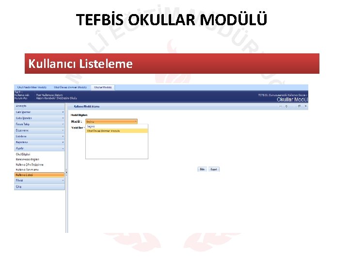 TEFBİS OKULLAR MODÜLÜ Kullanıcı Listeleme 