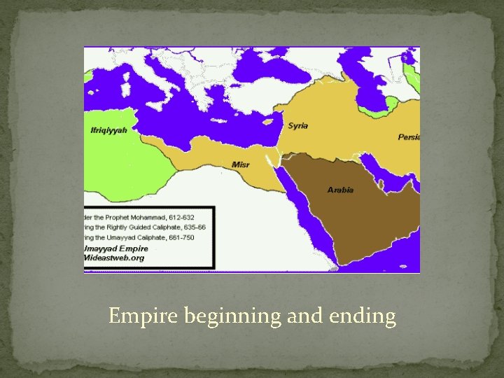 Empire beginning and ending 