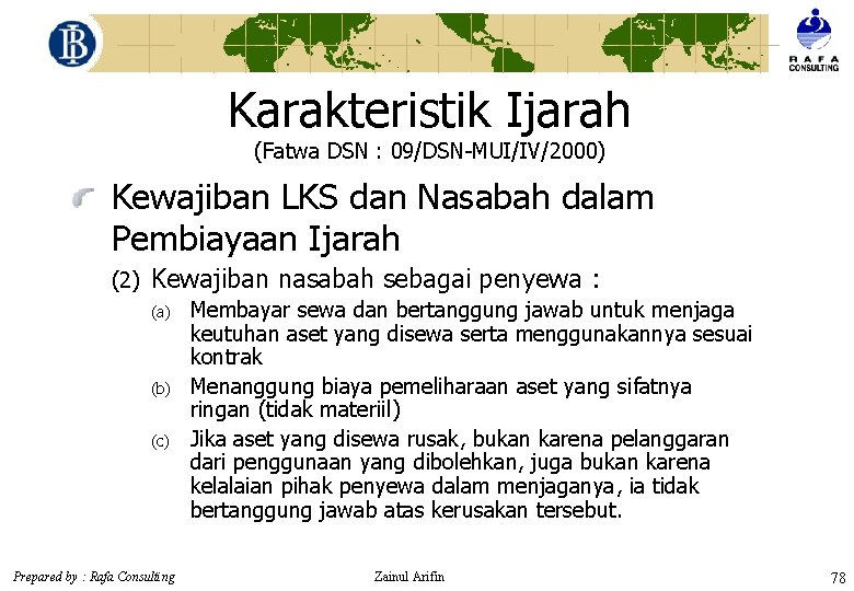 Karakteristik Ijarah (Fatwa DSN : 09/DSN-MUI/IV/2000) Kewajiban LKS dan Nasabah dalam Pembiayaan Ijarah (2)