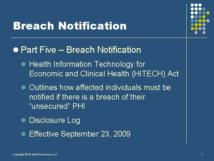 Breach Notification l Part Five – Breach Notification l Health Information Technology for Economic