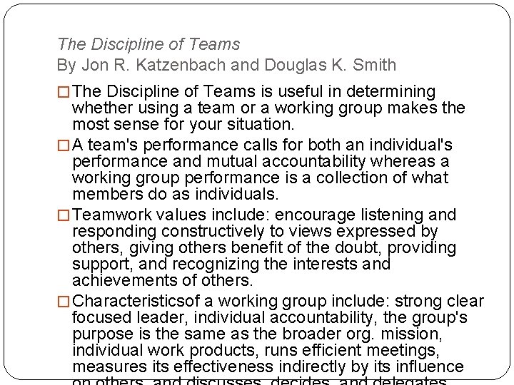 The Discipline of Teams By Jon R. Katzenbach and Douglas K. Smith � The