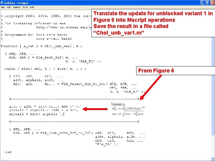 Translate the update for unblocked variant 1 in Figure 6 into Mscript operations Save