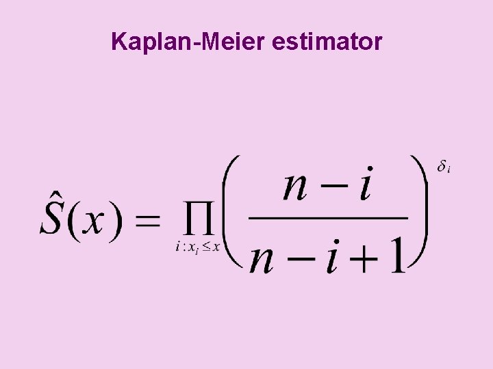 Kaplan-Meier estimator 