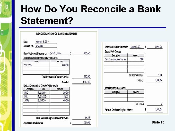 How Do You Reconcile a Bank Statement? Slide 13 