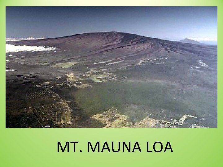 MT. MAUNA LOA 