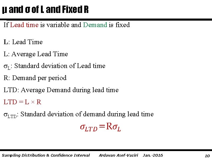 μ and σ of L and Fixed R If Lead time is variable and