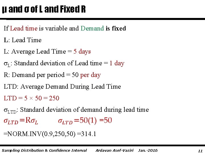 μ and σ of L and Fixed R If Lead time is variable and