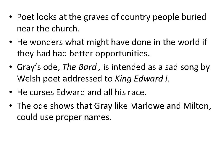  • Poet looks at the graves of country people buried near the church.