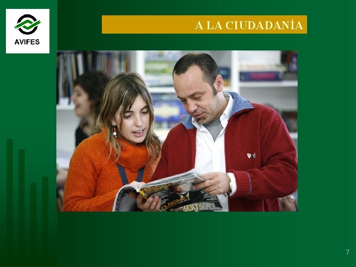A LA CIUDADANÍA 7 