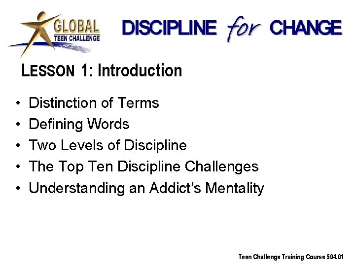 LESSON 1: Introduction • • • Distinction of Terms Defining Words Two Levels of
