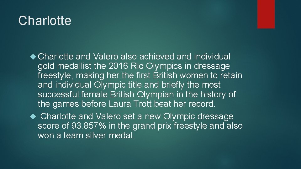 Charlotte and Valero also achieved and individual gold medallist the 2016 Rio Olympics in