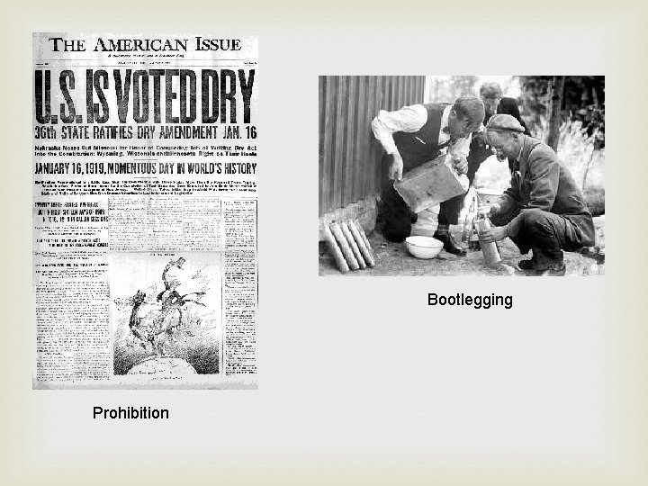 Bootlegging Prohibition 