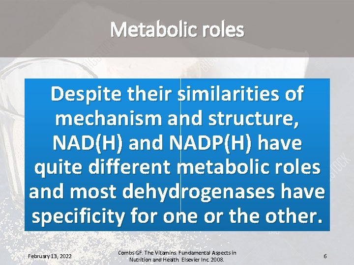 Metabolic roles Despite their similarities of mechanism and structure, NAD(H) and NADP(H) have quite