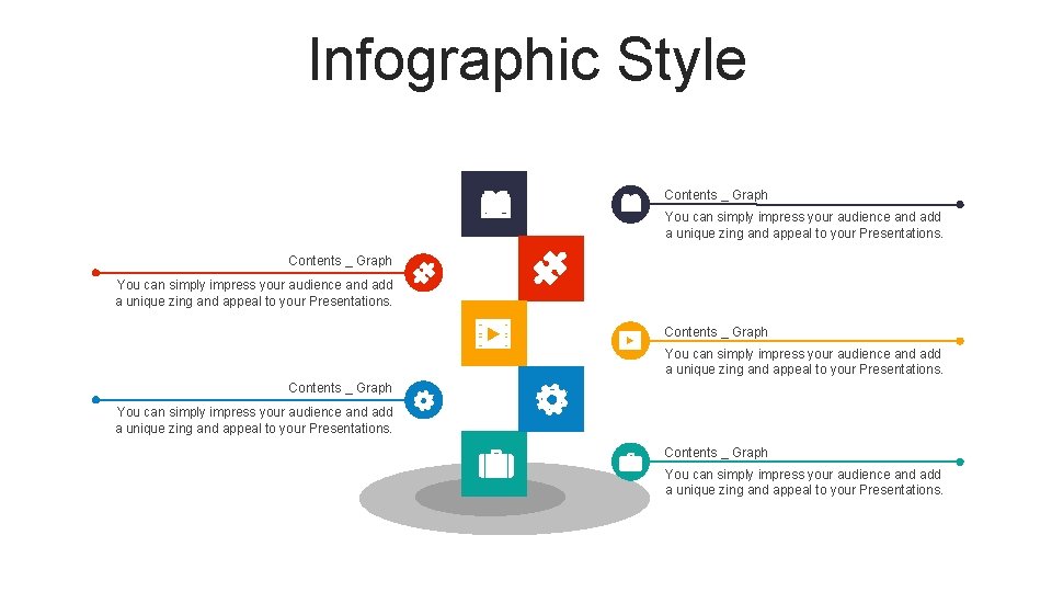 Infographic Style Contents _ Graph You can simply impress your audience and add a