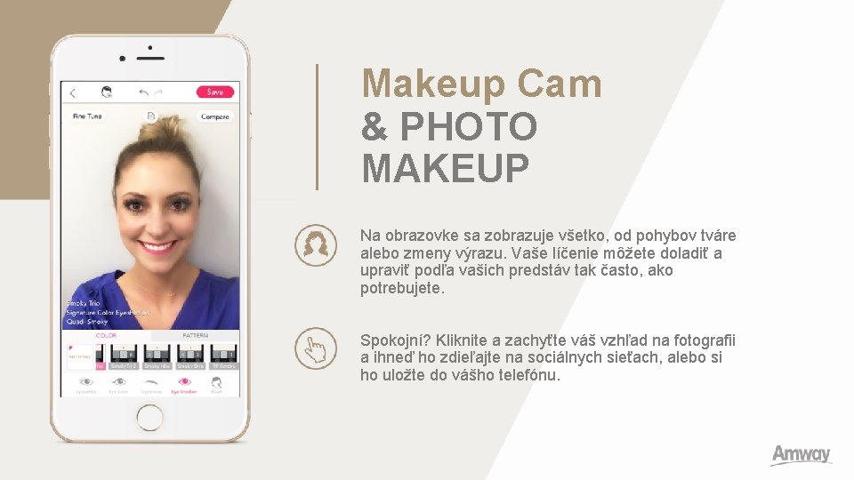 Makeup Cam & PHOTO MAKEUP Na obrazovke sa zobrazuje všetko, od pohybov tváre alebo