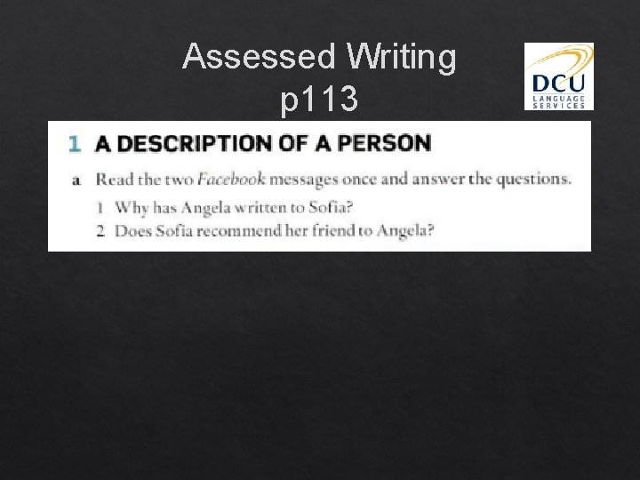 Assessed Writing p 113 