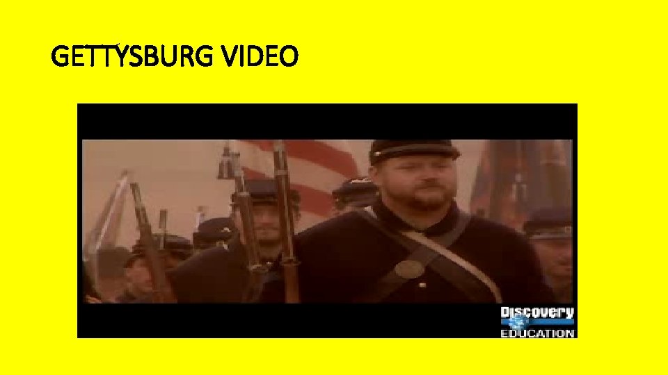 GETTYSBURG VIDEO 