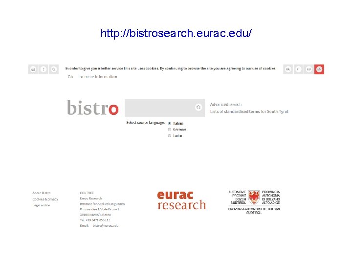 http: //bistrosearch. eurac. edu/ 