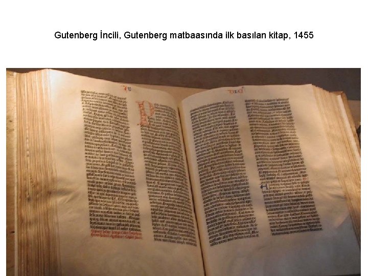 Gutenberg İncili, Gutenberg matbaasında ilk basılan kitap, 1455 