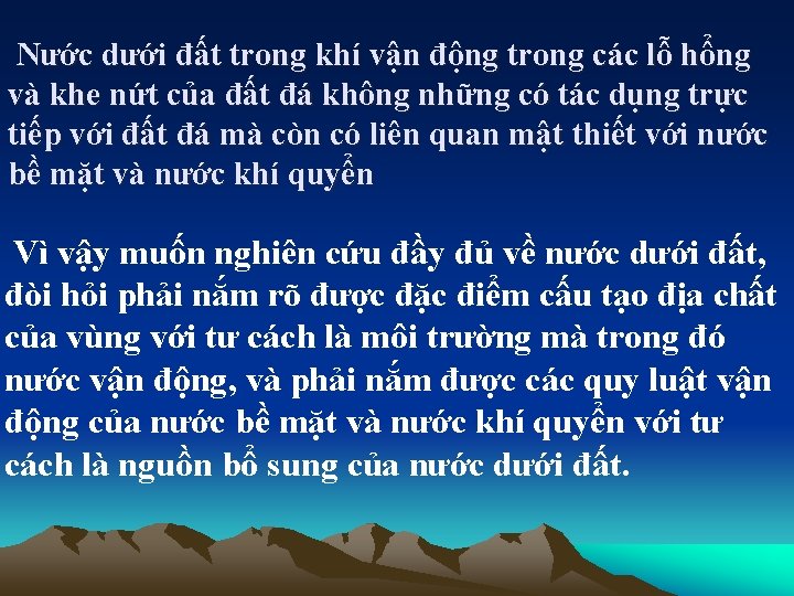 Nước dưới đất trong khí vận động trong các lỗ hổng và khe nứt