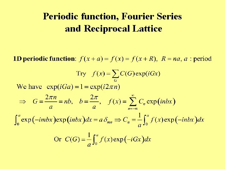 Periodic function, Fourier Series and Reciprocal Lattice 