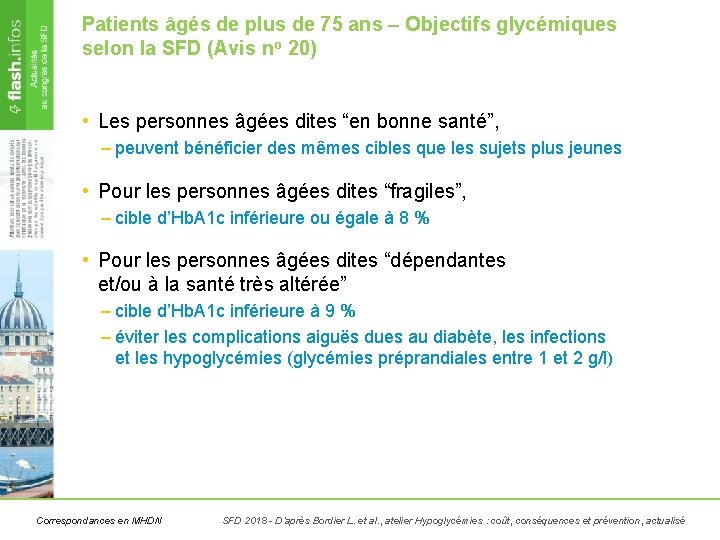 Patients âgés de plus de 75 ans – Objectifs glycémiques selon la SFD (Avis