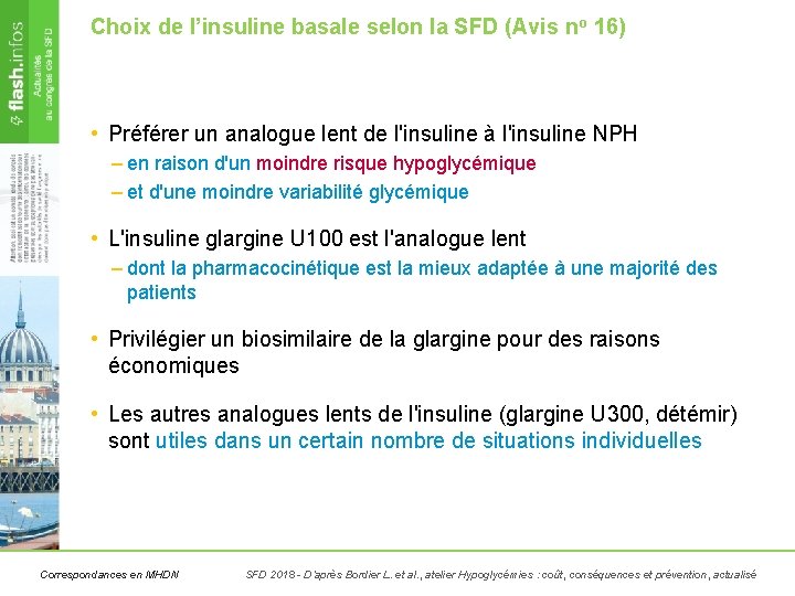 Choix de l’insuline basale selon la SFD (Avis no 16) • Préférer un analogue