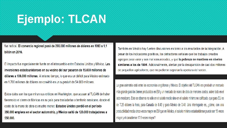 Ejemplo: TLCAN 