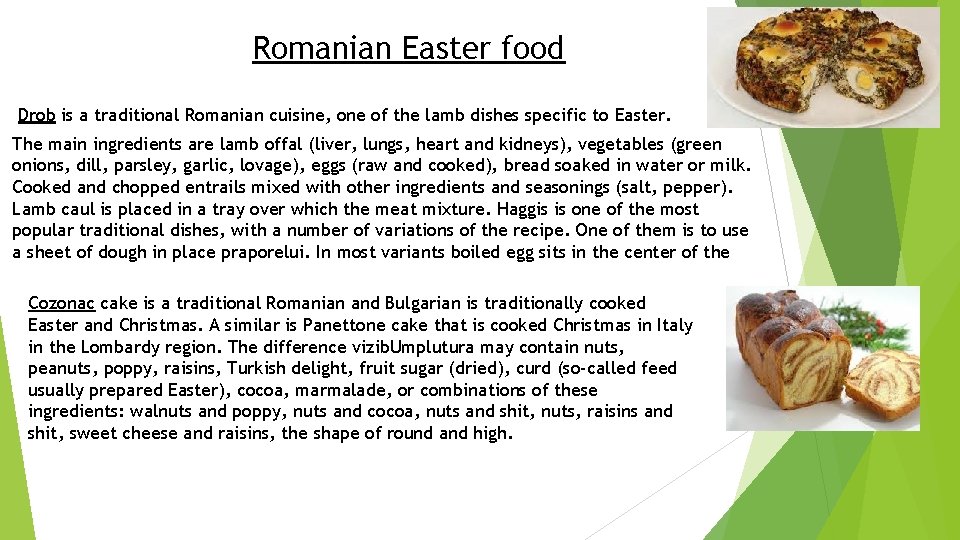 Romanian Easter food Drob is a traditional Romanian cuisine, one of the lamb dishes