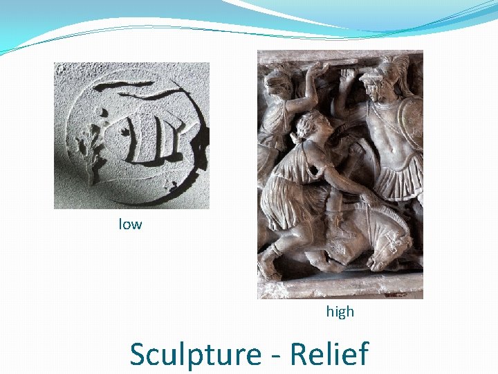 low high Sculpture - Relief 