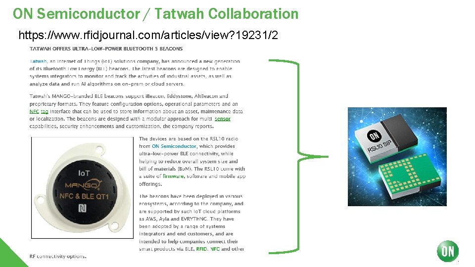 ON Semiconductor / Tatwah Collaboration https: //www. rfidjournal. com/articles/view? 19231/2 2 2/13/2022 