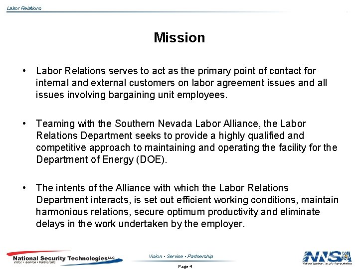 Labor Relations Mission • Labor Relations serves to act as the primary point of
