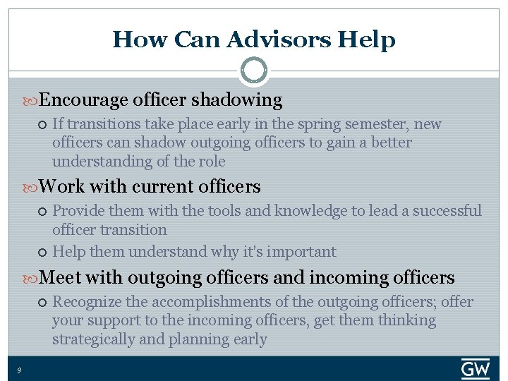How Can Advisors Help Encourage officer shadowing If transitions take place early in the